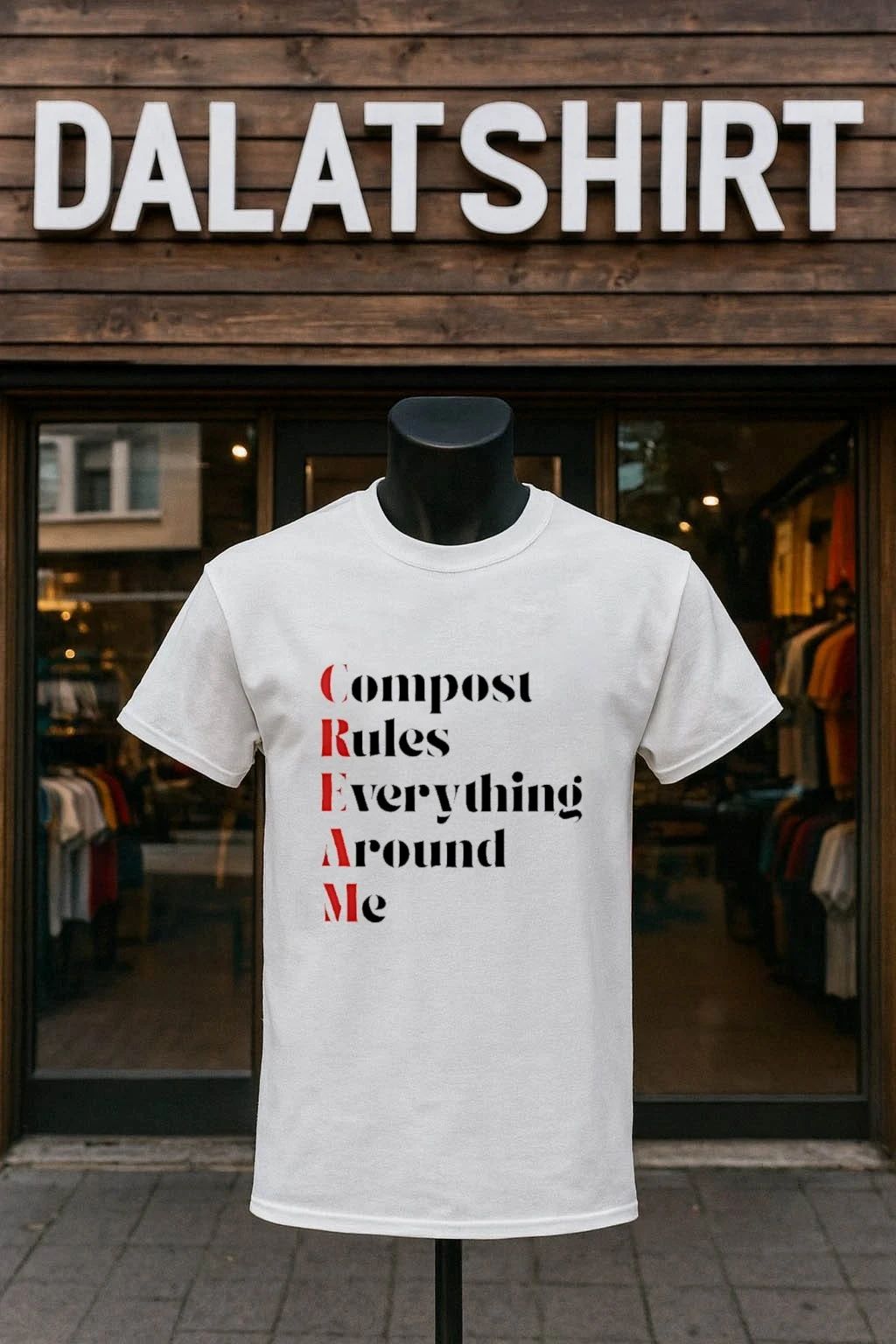 CREAM Compost Rules Everything Around Me shirt