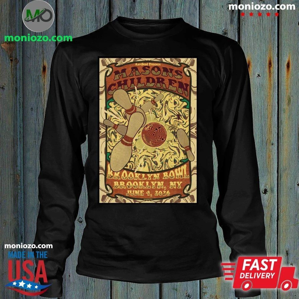 Original Mason’s Children Brooklyn Bowl New York On June 4 2026 Poster Shirt