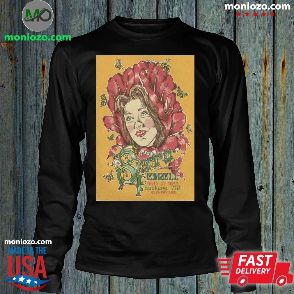 Original Sierra Ferrell May 31 2026 Gesa Pavilion in Spokane WA Poster Shirt