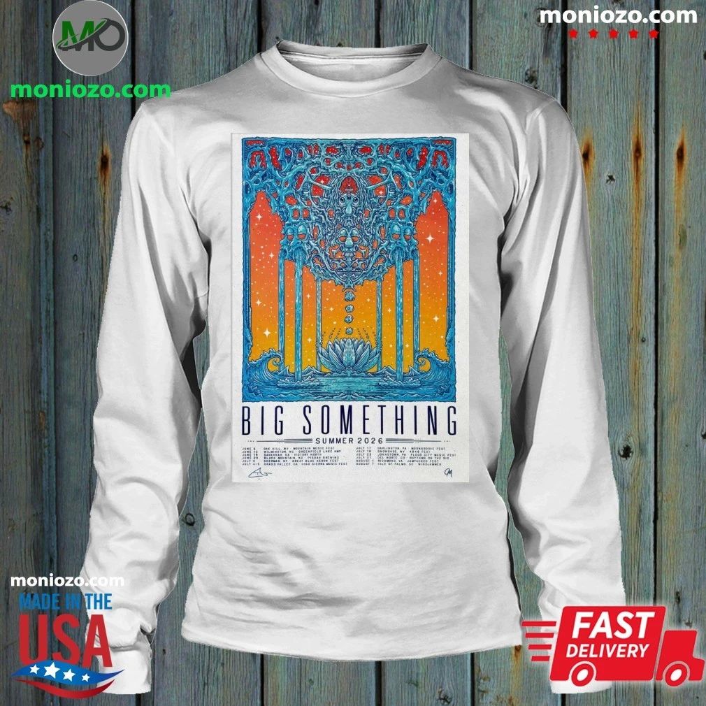 Original Big Something Summer Tour 2026 Poster Shirt