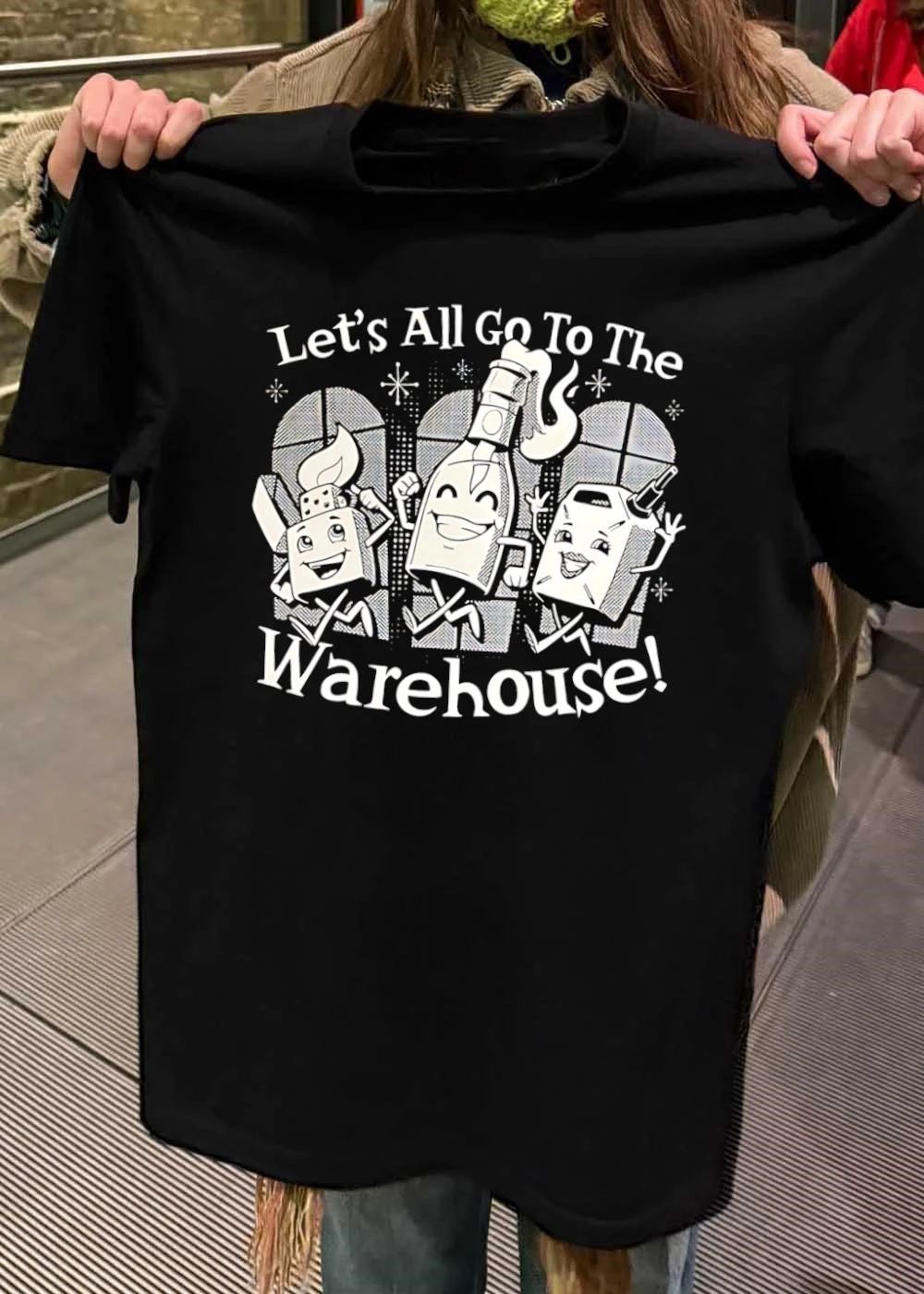 Let’s All Go To The Warehouse Molotov Lighter shirt