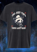Raccoon Cowboy Hat Bandana You Just Yee’d Your Last Haw T-Shirt