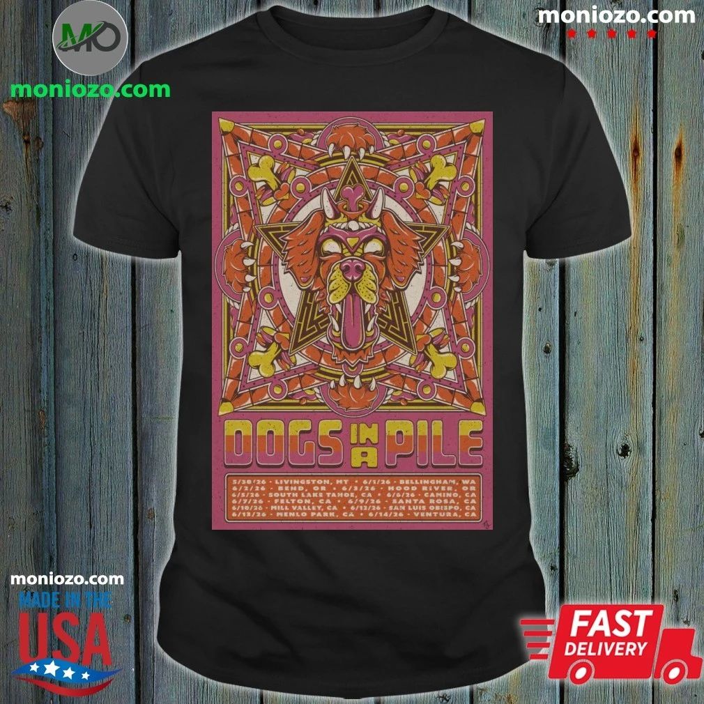 New Dogs In A Pile Tour 2026 Poster Shirt