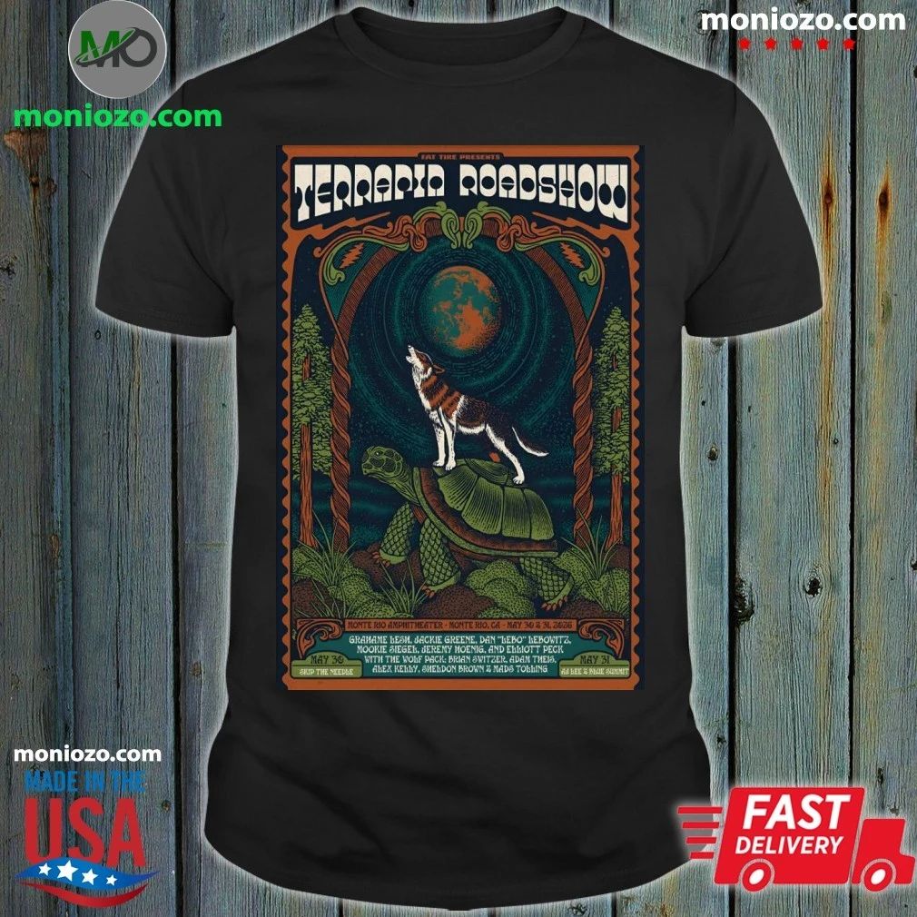 Terrapin Roadshow May 30-31 2026 Monte Rio Amphitheater in Monte Rio, CA Poster Shirt