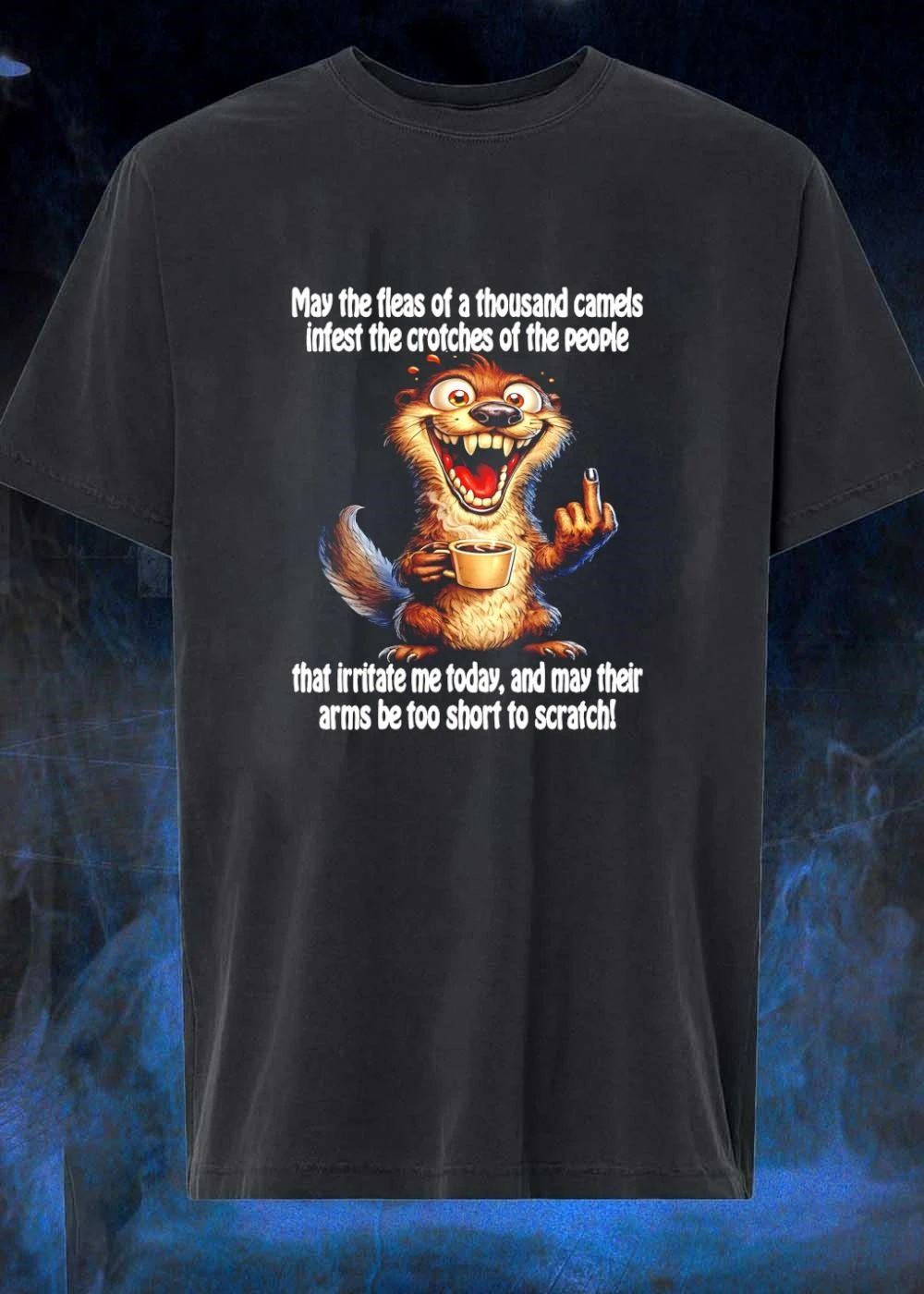 May The Fleas Of A Thousand Camels Infest Crotches shirt