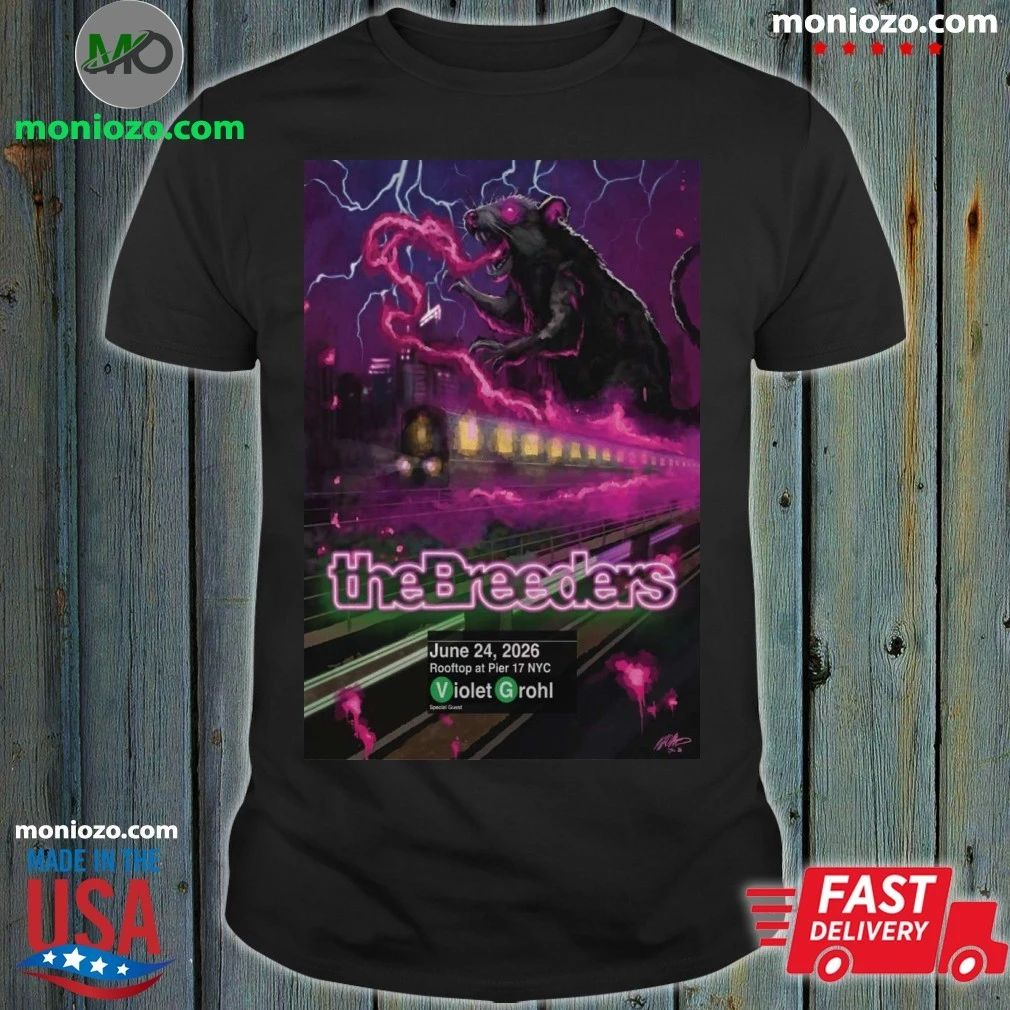 Original The Breeders 24 June 2026 The Rooftop at Pier 17 NYC Poster T-Shirt