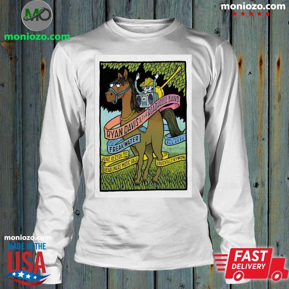 Ryan Davis And The Roadhouse Band In Louisville KY On June 18 2026 Tour Poster Shirt