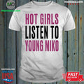 Original Young Miko Hot Girls Shirt