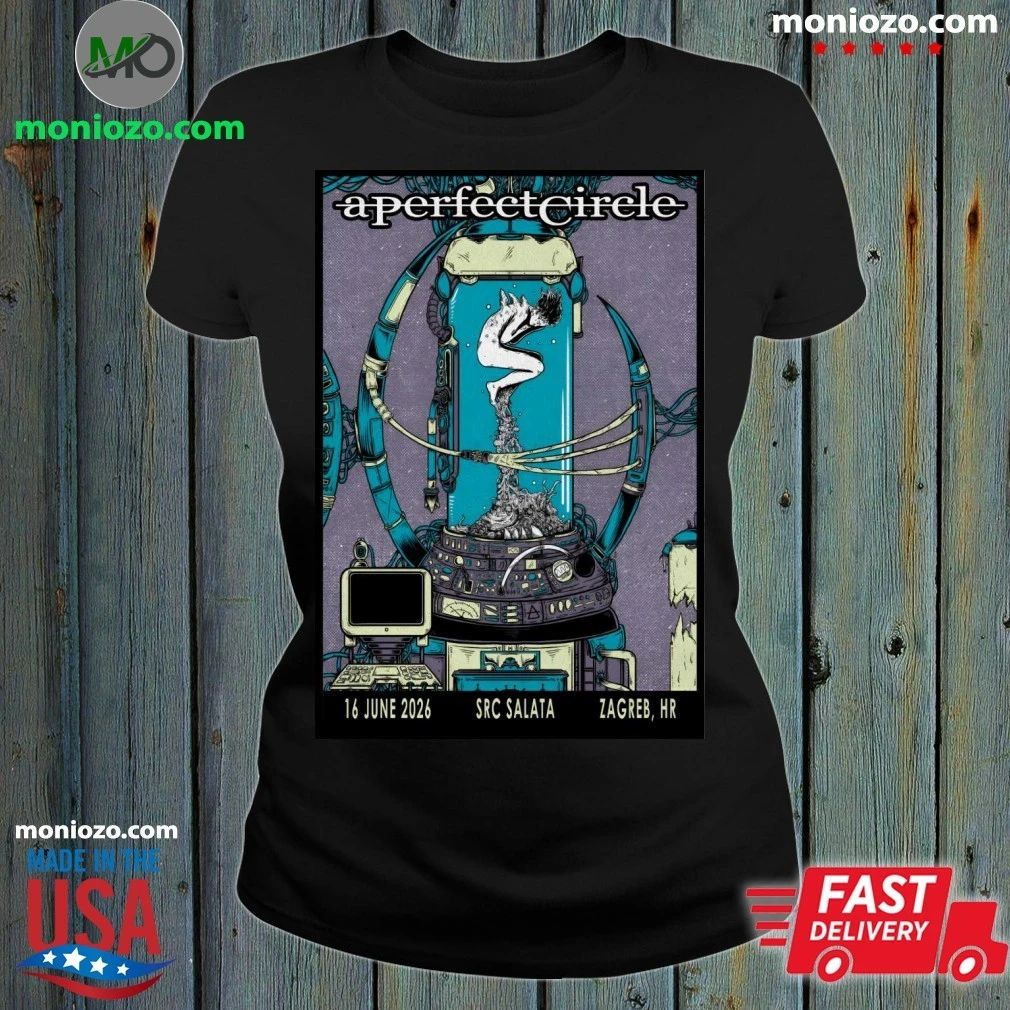 Original A Perfect Circle June 16 2026 SRC Šalata in Zagreb Croatia Poster T-Shirt
