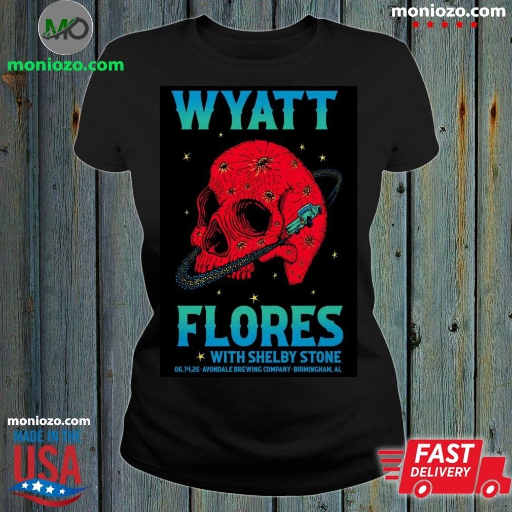 Original Wyatt Flores 06.14.26 Avondale Brewing Company Birmingham, AL Poster Shirt