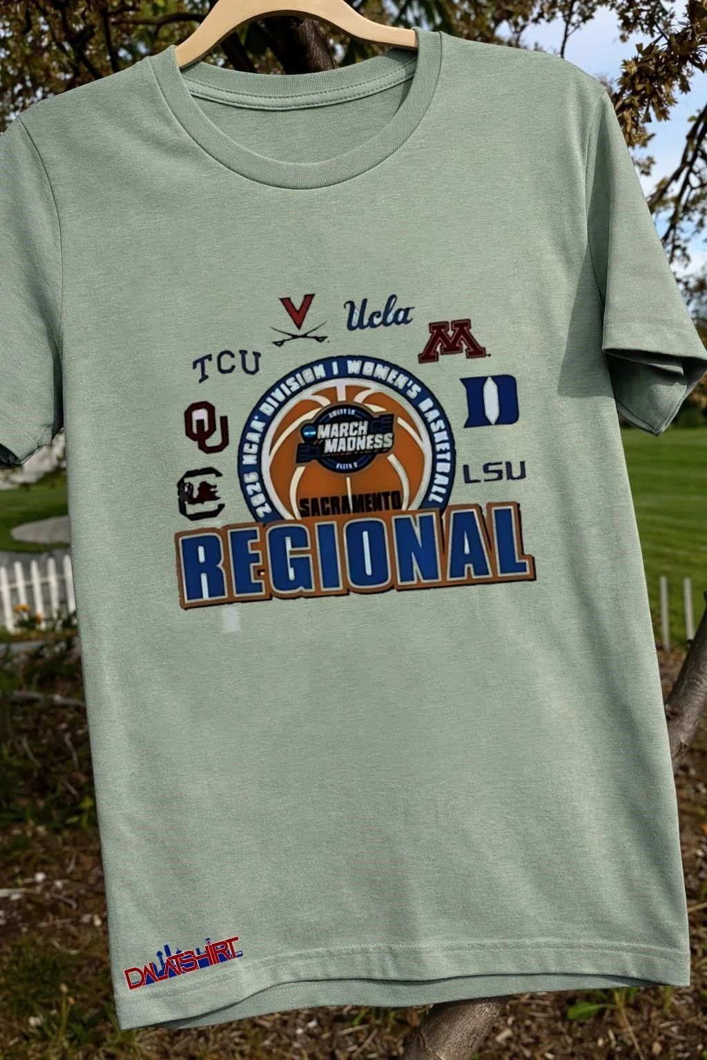 2026 ncaa women’s basketball tournament march madness sacramento regional shirt