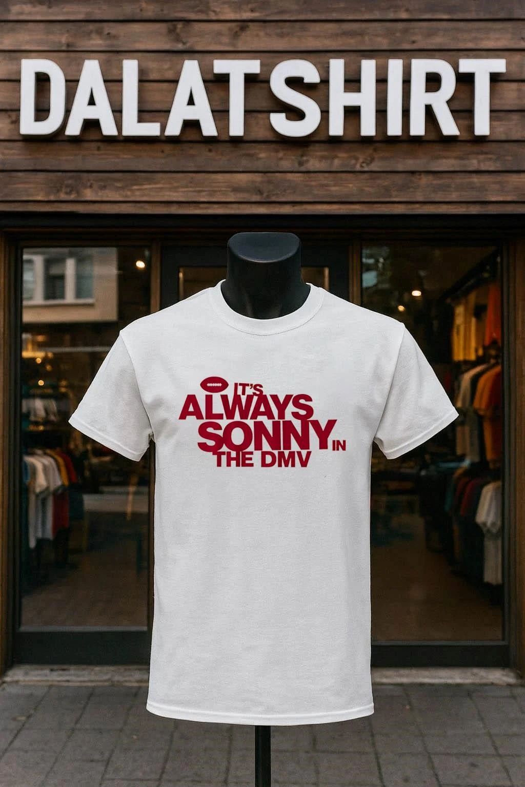 It’s Always Sonny In The DMV Football shirt