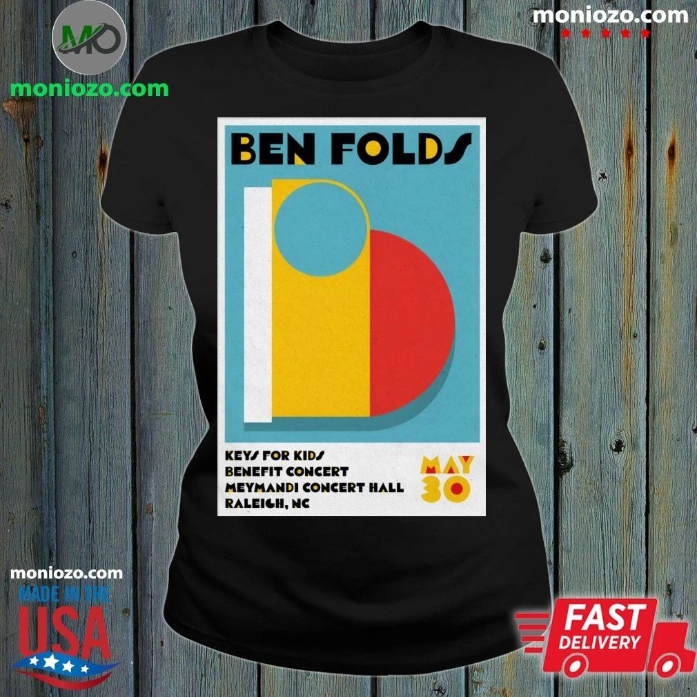 Original Ben Folds Raleigh NC Tour On May 30 2026 Poster Shirt