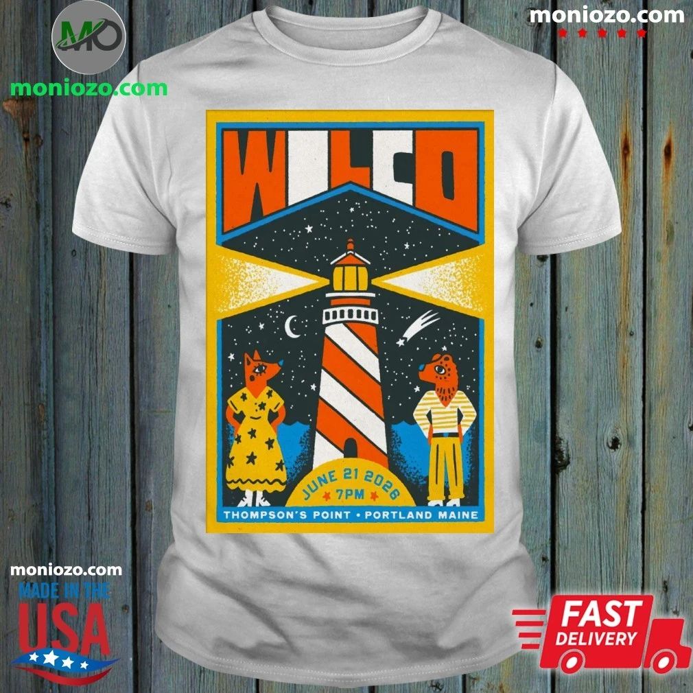 Original Wilco Portland ME 6 21 2026 Poster Shirt