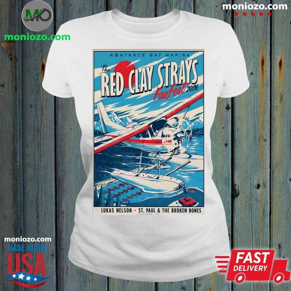 The Red Clay Strays Fanfest 2026 In Rexford MT On June 24-28 2026 Poster Shirt