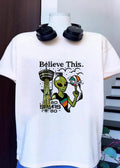 Believe This Go Spurs Go Alien Tower Americas Basketball shirt