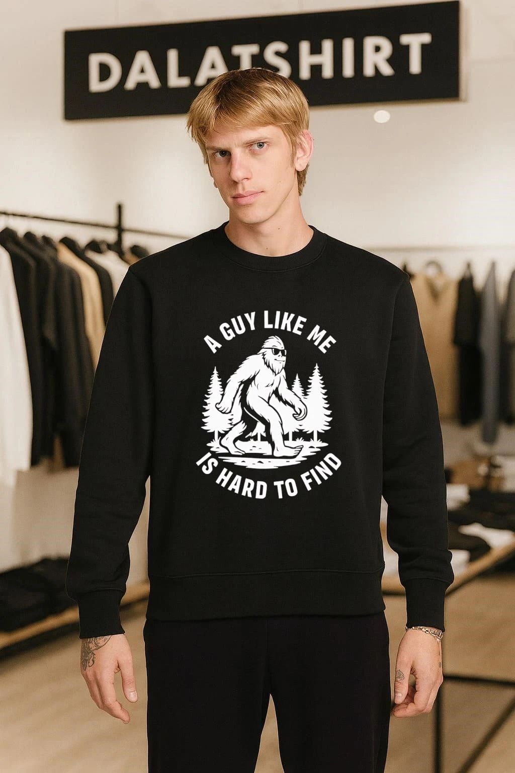 Bigfoot Sunglasses A Guy Like Me Is Hard To Find shirt
