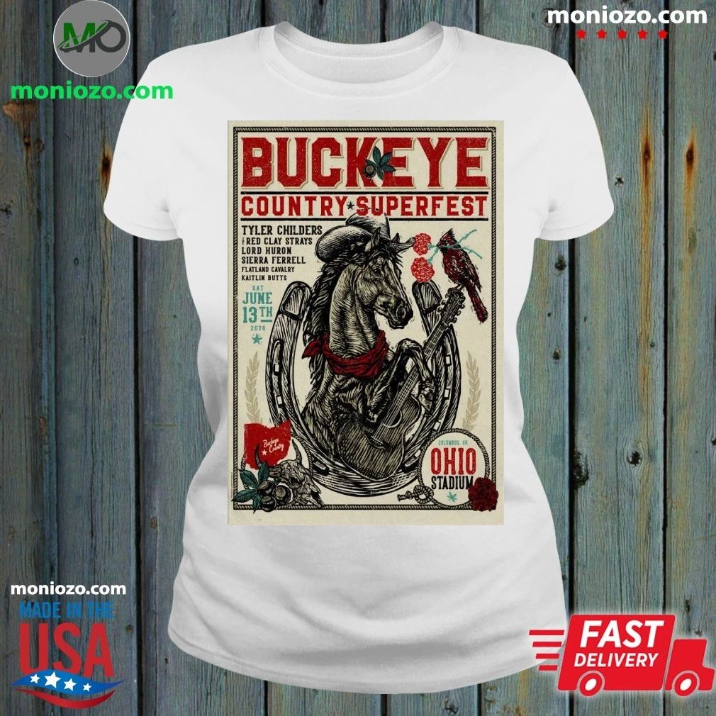 Original Buckeye Country Superfest In Columbus OH On June 13 2026 Poster T-Shirt