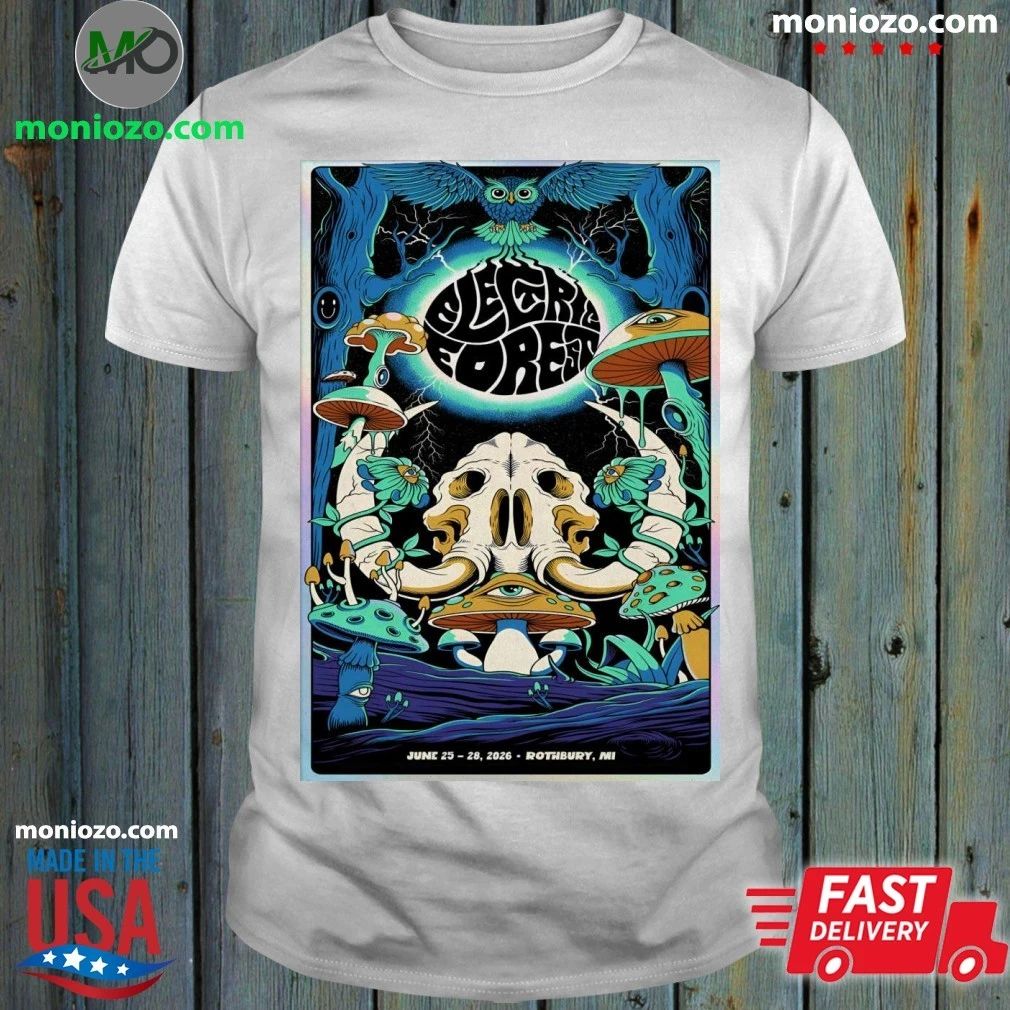 Electric Forest Rothbury MI June 25-28 2026 Poster Shirt