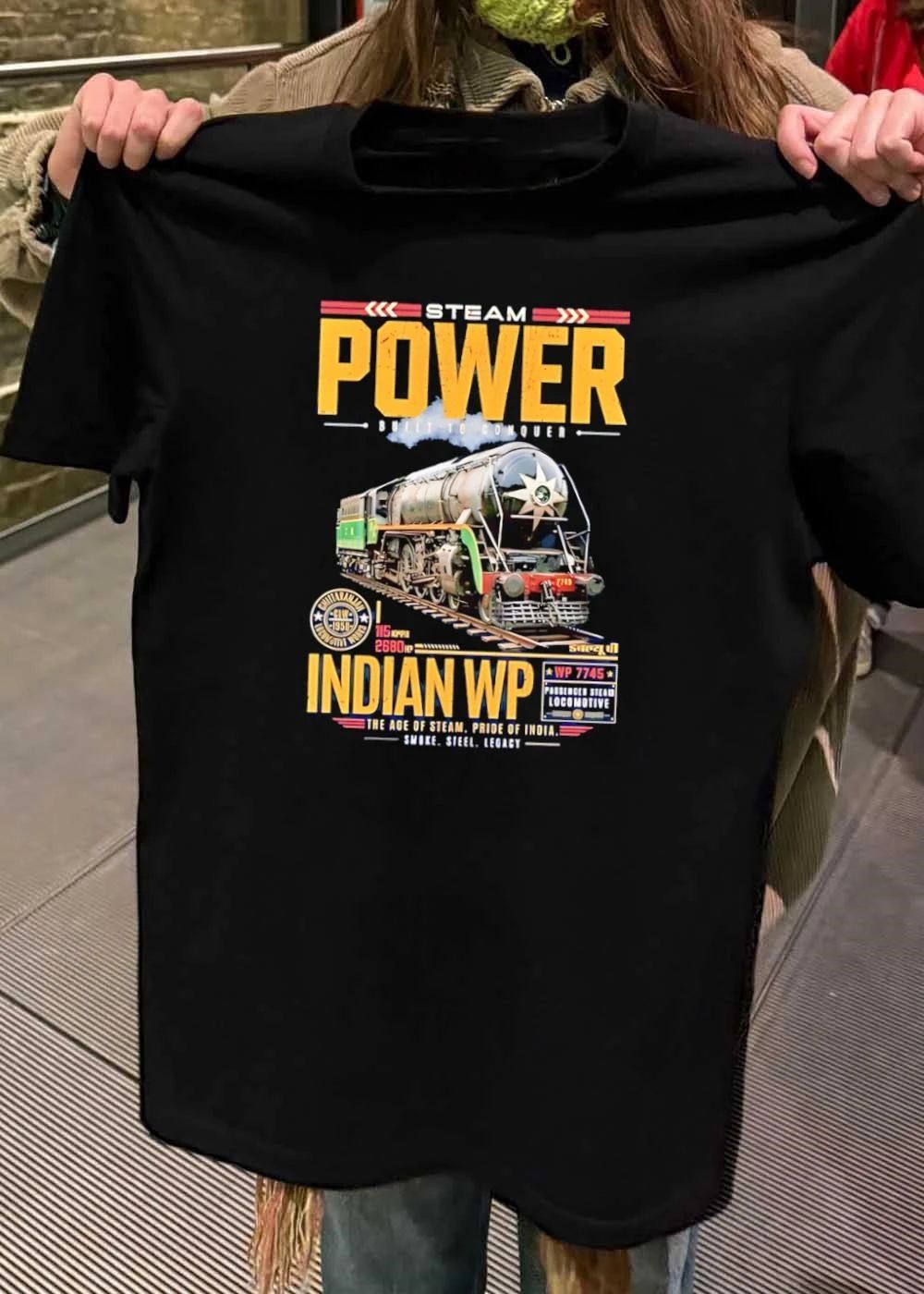 Steam Power Built To Conquer Indian Wp Locomotive Pride Of India T-Shirt