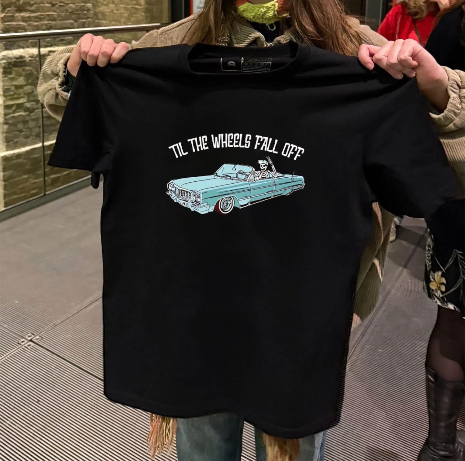Til The Wheels Fall Off Skeleton Driving Lowrider Classic Car shirt