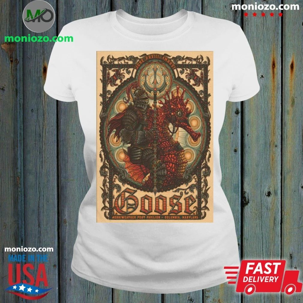 Original Goose June 28 2026, Columbia MD Poster Shirt