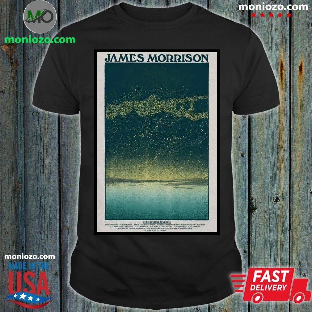Original James Morrison Undiscovered 2026 Shows Poster Shirt