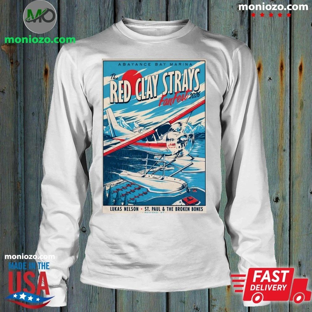 The Red Clay Strays Fanfest 2026 In Rexford MT On June 24-28 2026 Poster Shirt