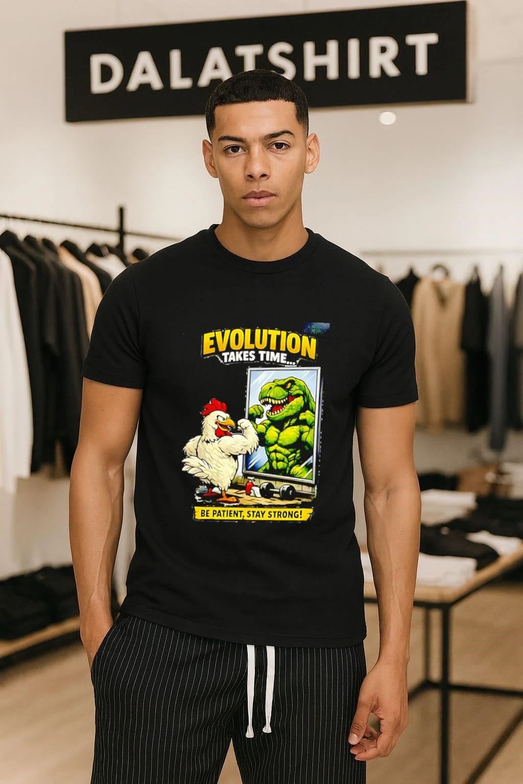 Evolution Takes Time Be Patient Stay Strong shirt