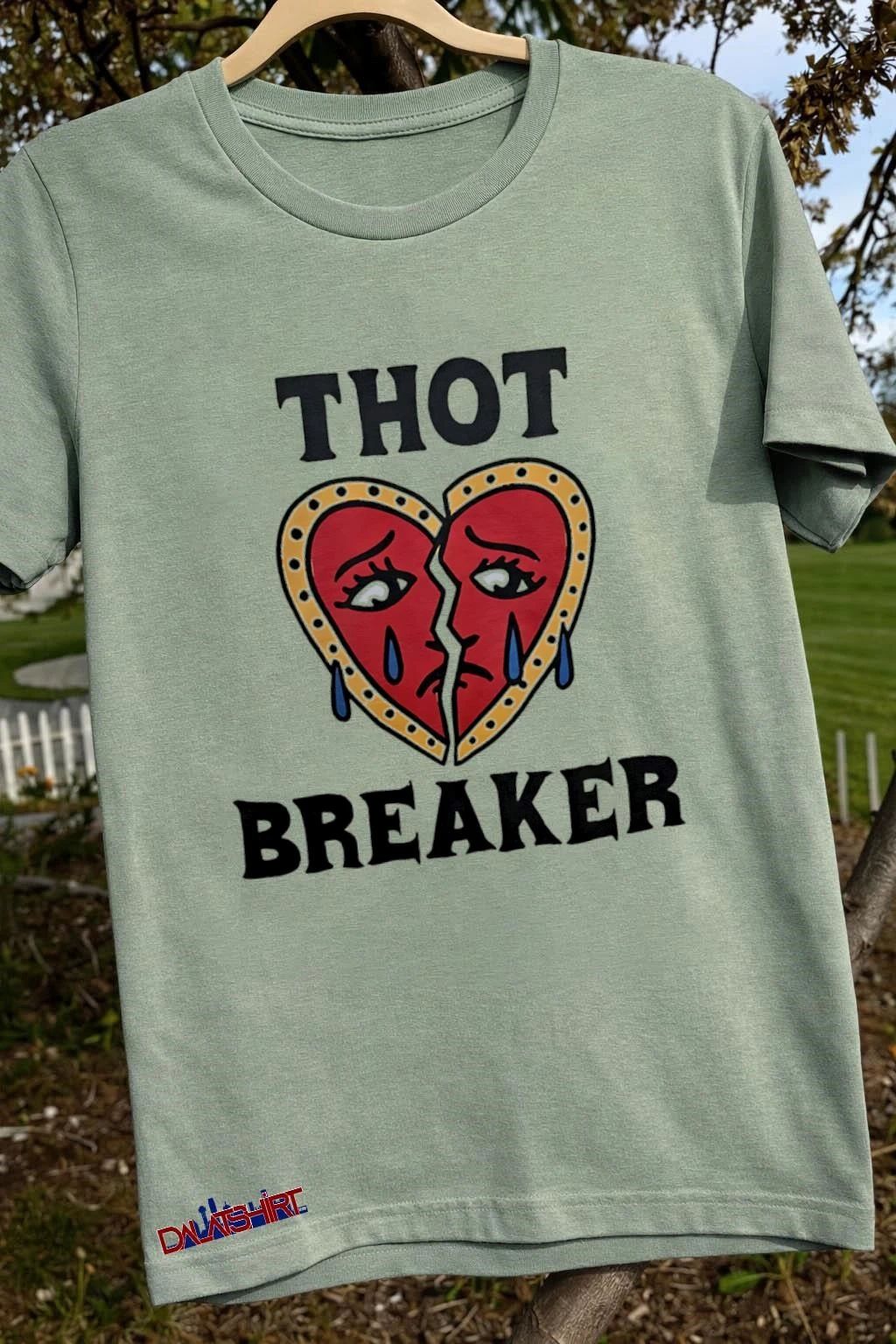Large Thot Breaker Heart shirt