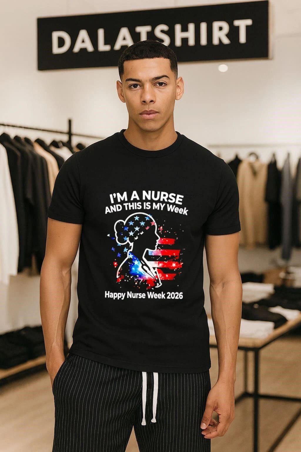 I’m a Nurse and This Is My Week Happy Nurse Week 2026 shirt