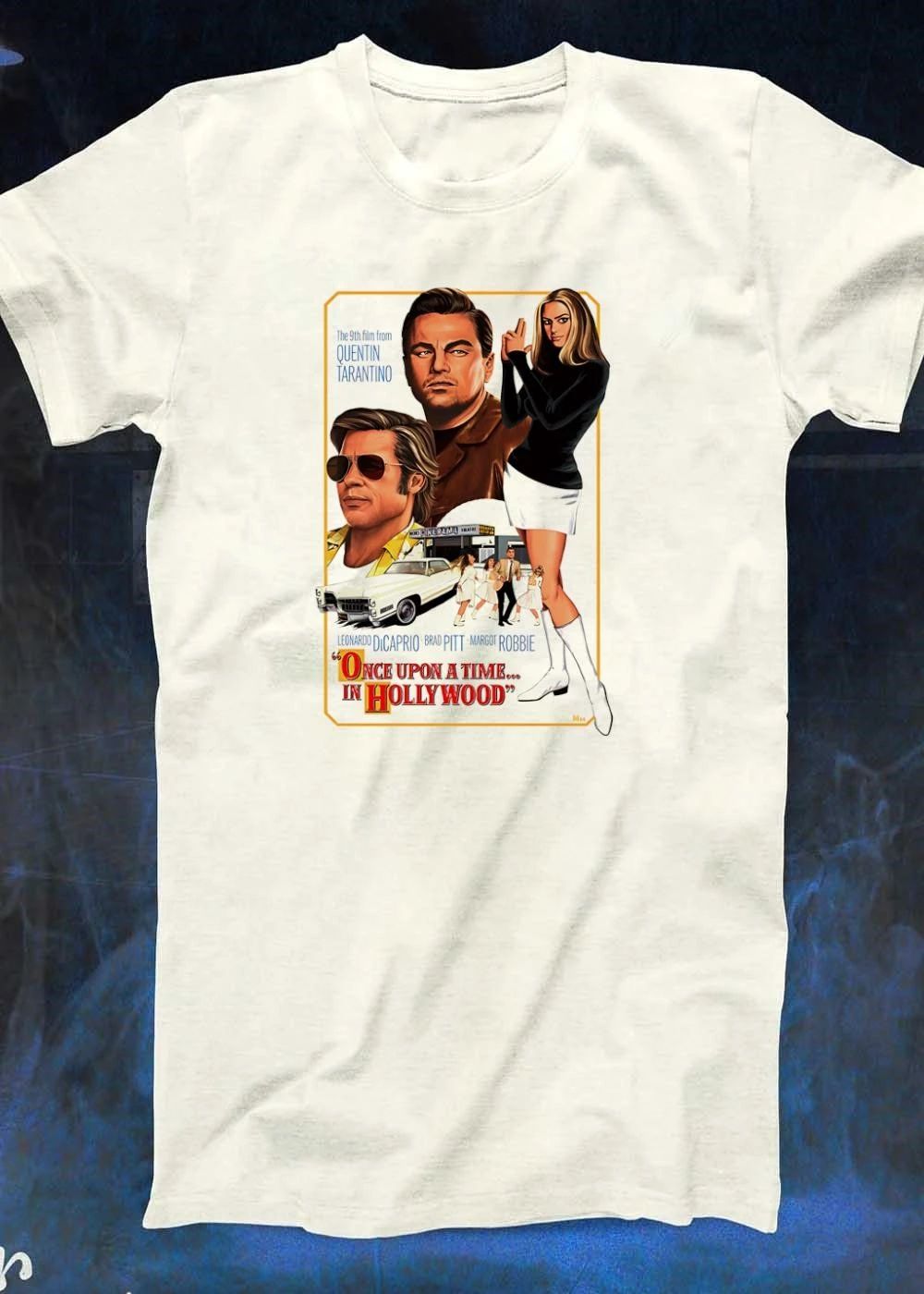 Leonardo DiCaprio Brad Pitt Margot Robbie Once Upon A Time In Hollywood Movie Poster T-Shirt