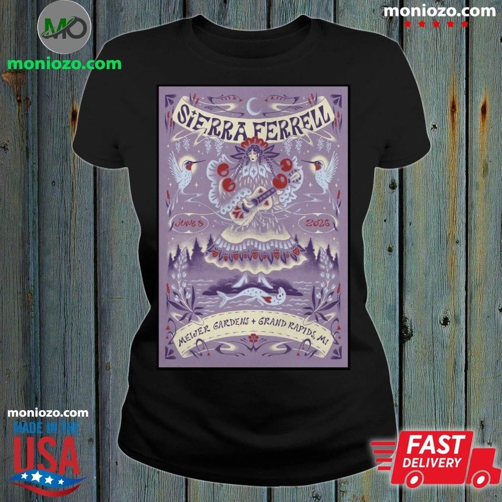 Original Sierra Ferrell In Grand Rapids MI On June 8 2026 Poster Shirt
