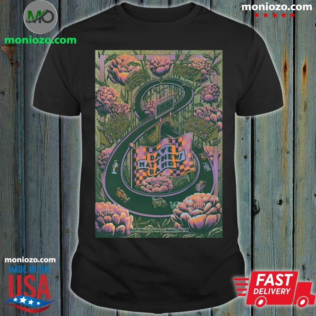 Original Dave Matthews Band Ruoff Music Center in Noblesville IN June 26 2026 Poster Shirt