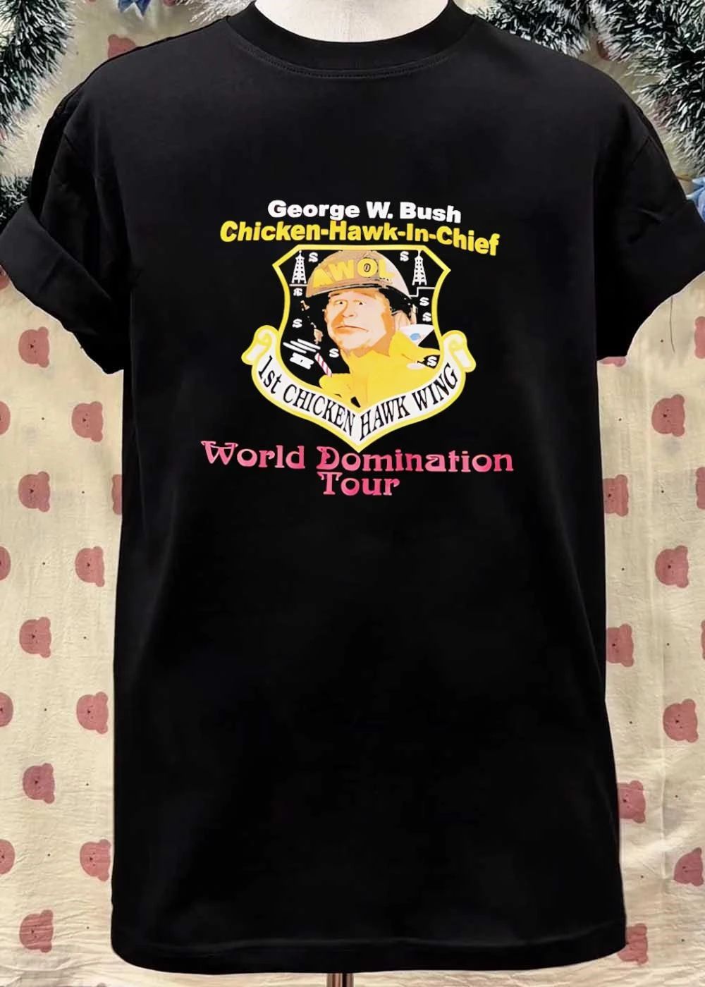 George W. Bush Chicken-Hawk-In-Chief Awol 1st Chicken Hawk Wing World Domination Tour T-Shirt