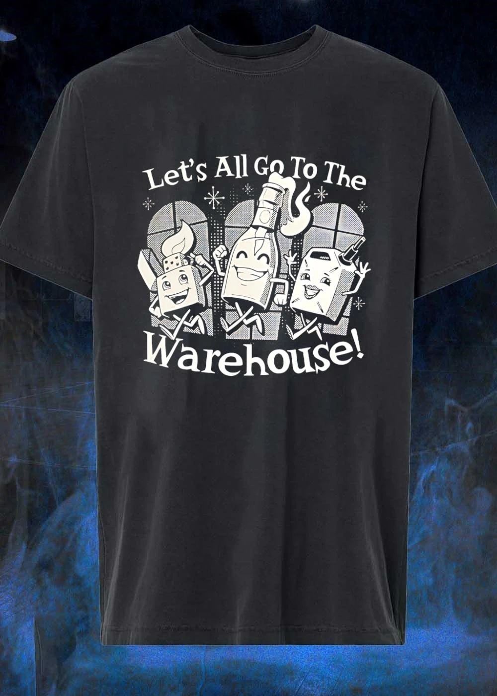 Let’s All Go To The Warehouse Molotov Lighter shirt