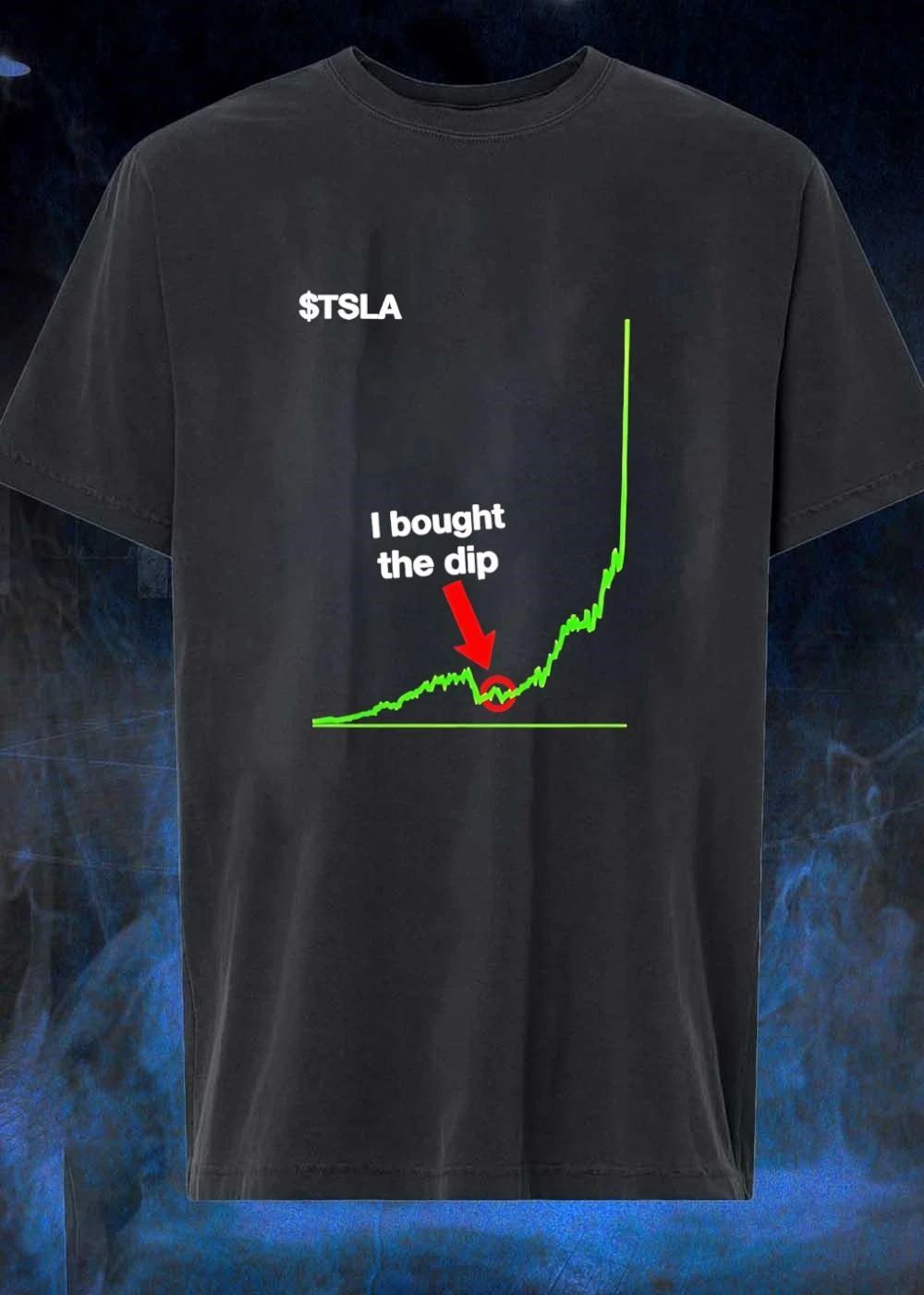 $TSLA I bought the dip shirt