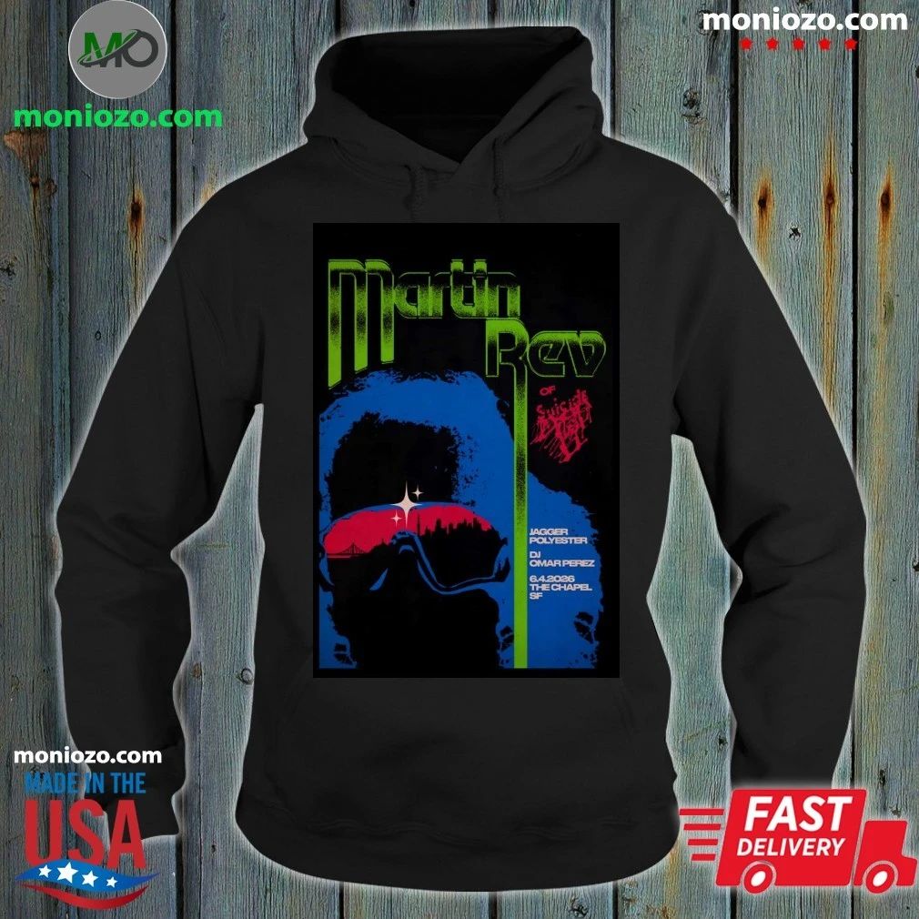 Martin Rev At The Chapel On June 4 2026 Poster Shirt
