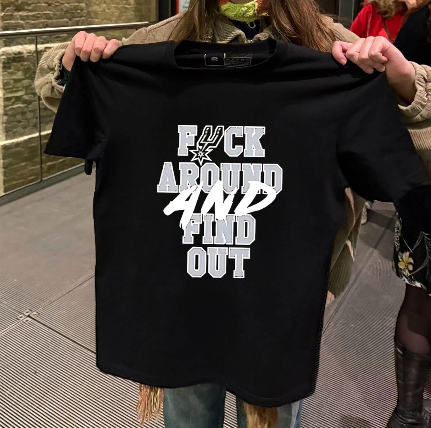San Antonio Spurs Fuck Around And Find Out shirt
