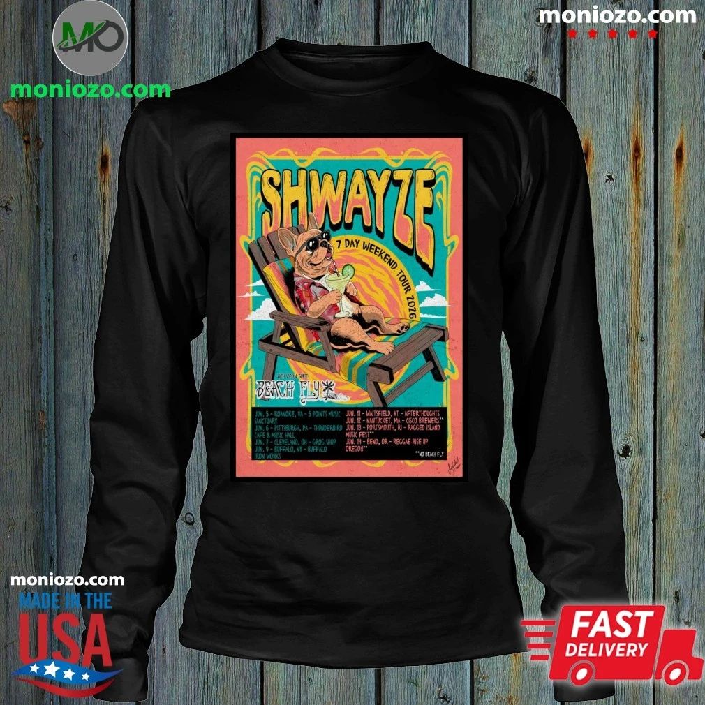 Original Shwayze 7 Day Weekend 2026 Tour Poster Shirt