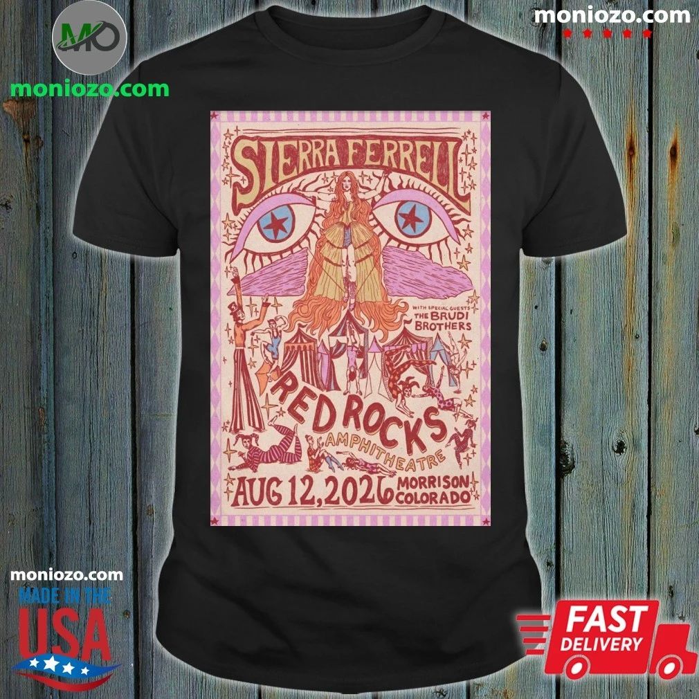 Sierra Ferrell Aug 12 2026 Red Rocks Amphitheatre in Morrison CO Poster Shirt