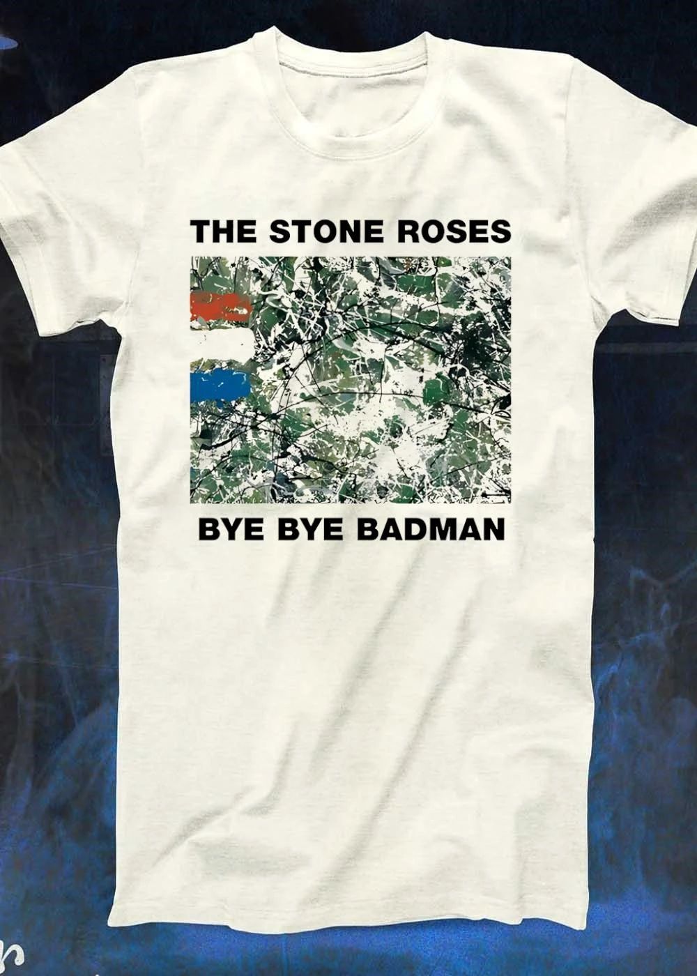The Stone Roses Bye Bye Badman Single Cover Art Madchester Icon Abstract Paint Splatter French Flag Protest Music Timeless Classic 2026 Shirt