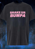 Shake Ur Bumpa T-Shirt