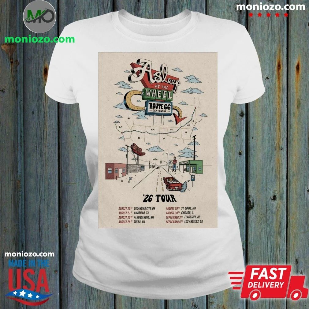 Original Asleep At the Wheel Route 66 Centennial 2026 Shows Poster Shirt