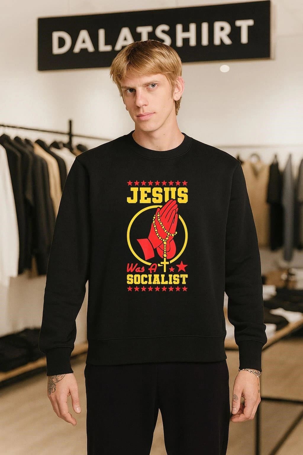 Jesus Was A Socialist shirt