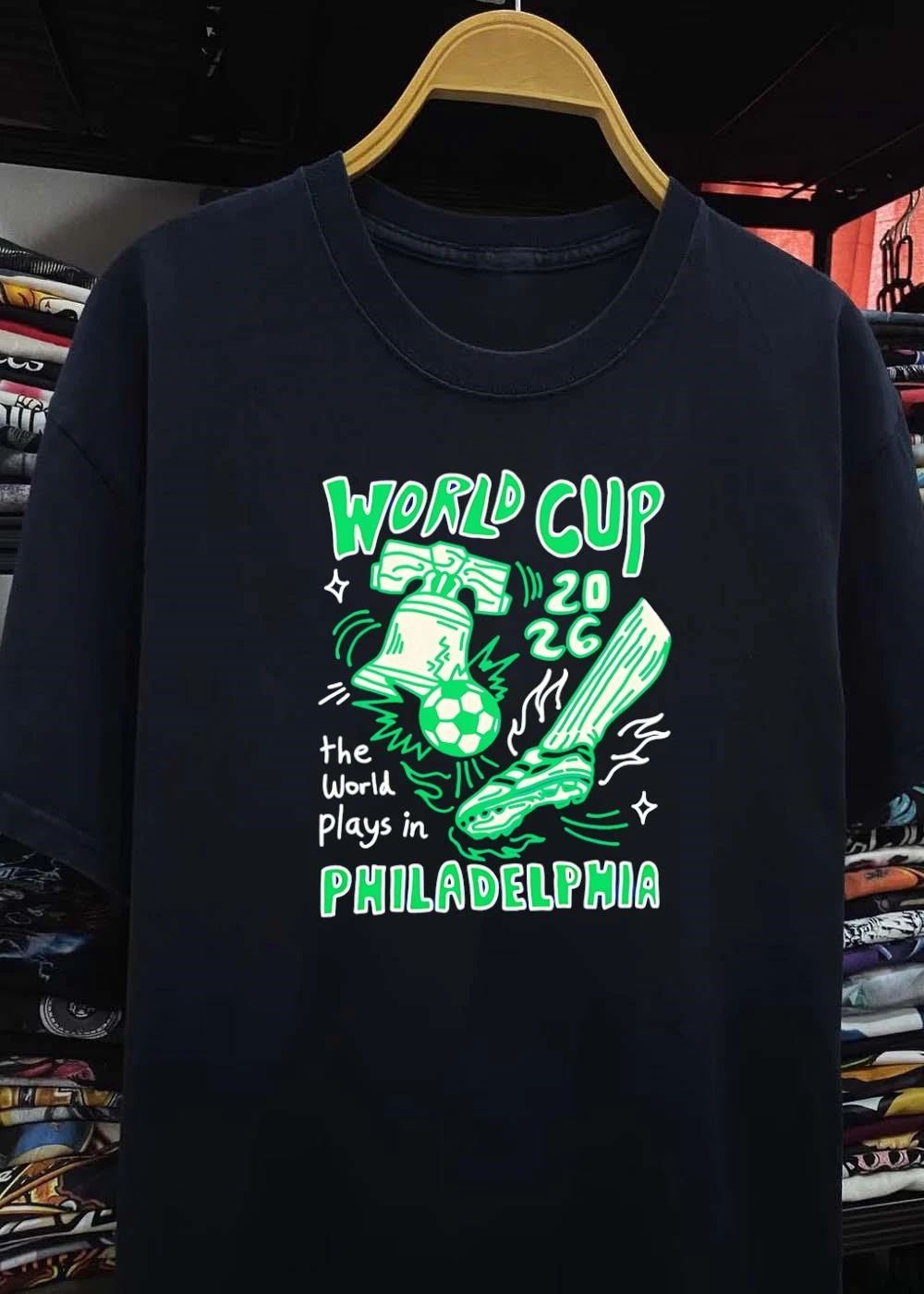 World Cup 2026 The World Plays In Philadelphia Liberty Bell shirt