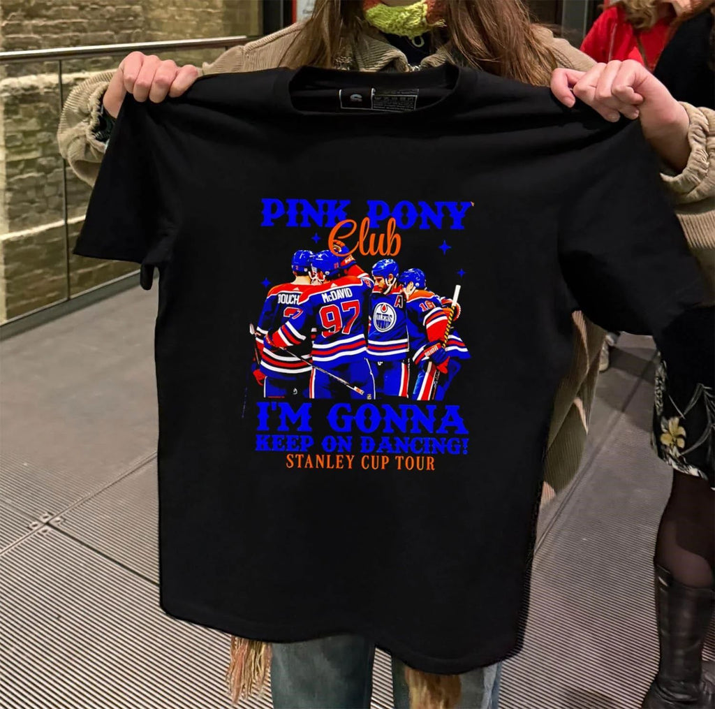 Pink Pony Club I’m Gonna Keep On Dancing Stanley Cup Tour shirt