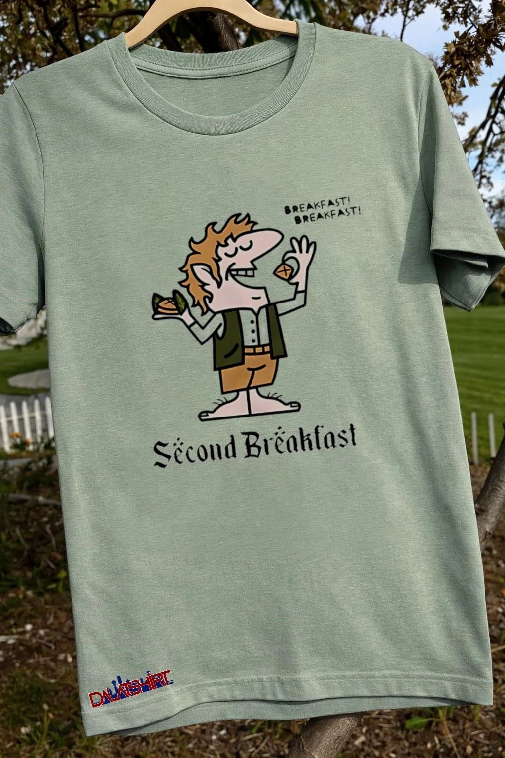 Breakfast Breakfast Second Breakfast funny shirt