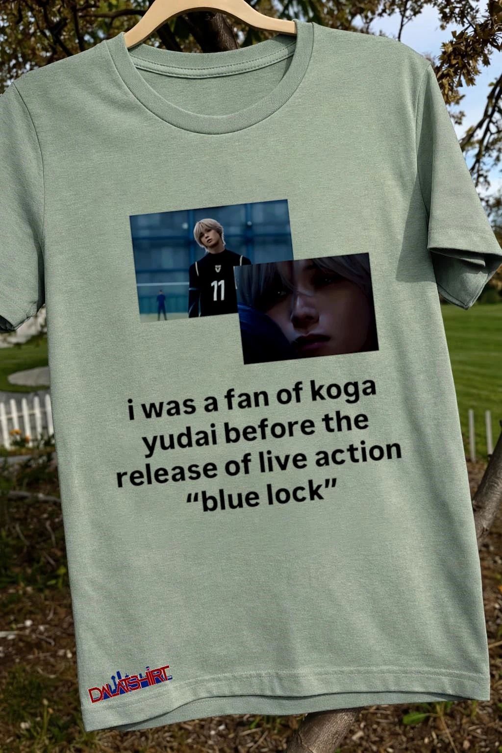 Koga Yudai Blue Lock Live Action Photo Quote shirt