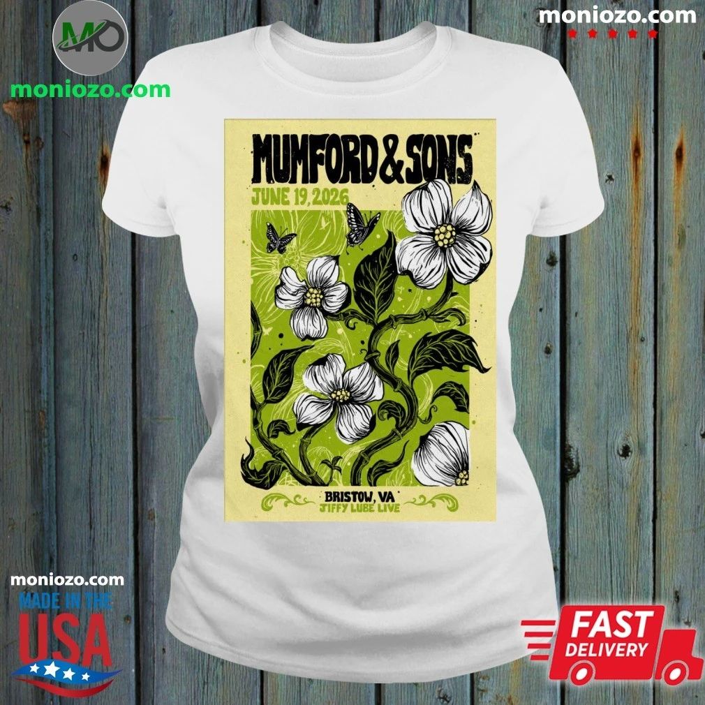 Original Mumford And Sons Bristow VA Tour On June 19 2026 Poster Shirt
